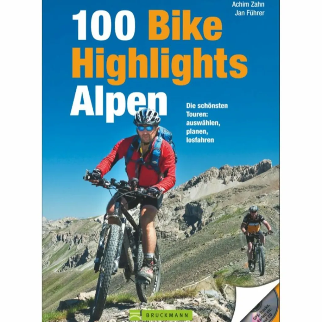 100 BIKE-HIGHLIGHTS ALPEN - Radwanderführer^ Radwanderführer Und Mountainbikeführer