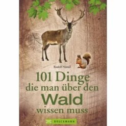 Outdoor-Sachbücher Und Naturwissen*101 DINGE, DIE MAN ÜBER DEN WALD WISSEN MUSS - Sachbuch