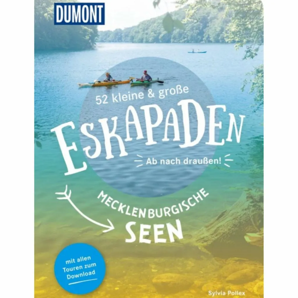 Reiseführer Deutschland*52 KLEINE & GROßE ESKAPADEN MECKLENBURGISCHE SEEN - Reiseführer