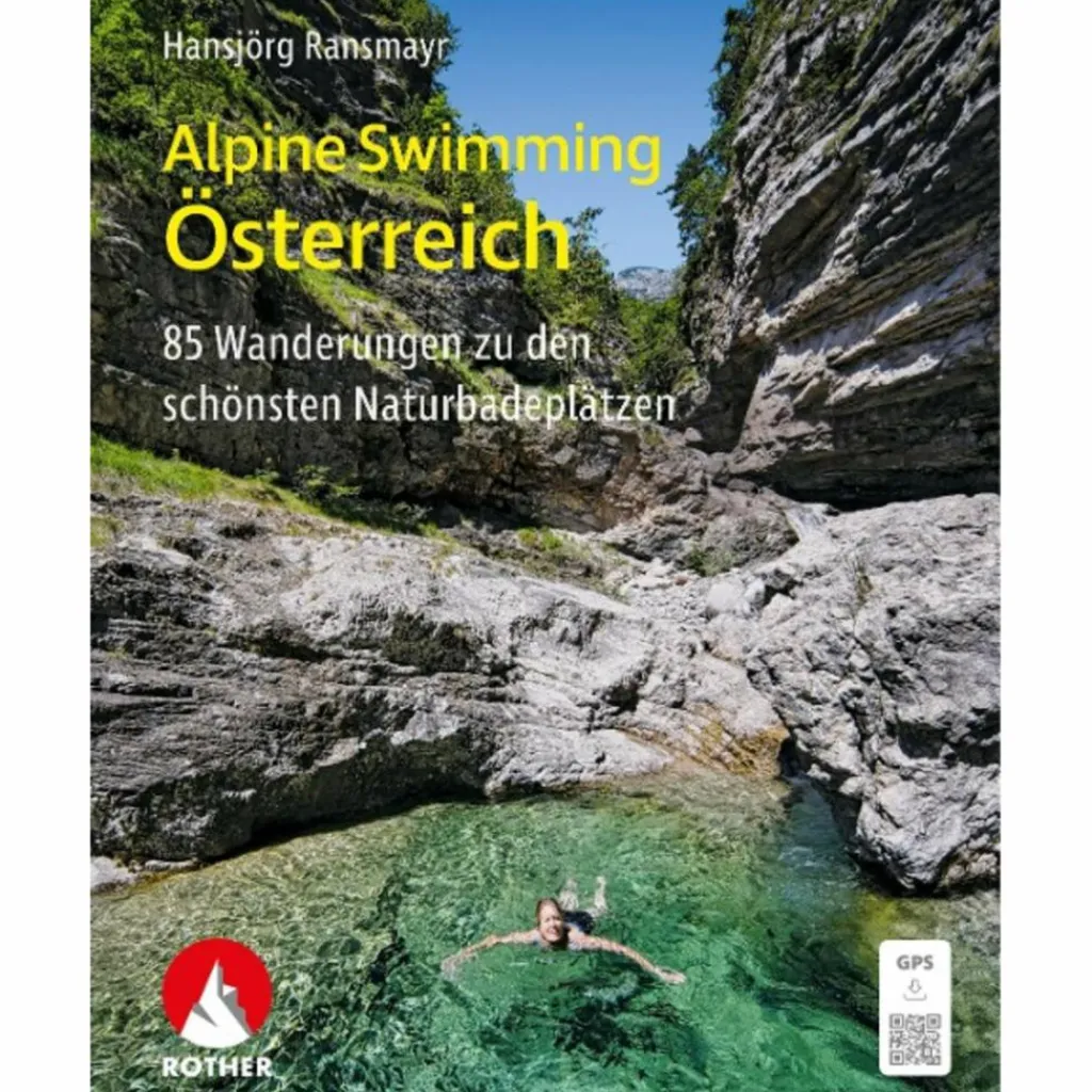 Wassersportführer Und Paddeltechnik|Wanderführer*ALPINE SWIMMING ÖSTERREICH - Gewässerführer