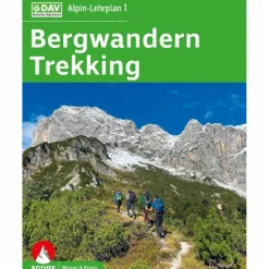 Outdoor Wissen: Tipps Und Techniken*ALPIN-LEHRPLAN 1: BERGWANDERN - TREKKING - Ratgeber