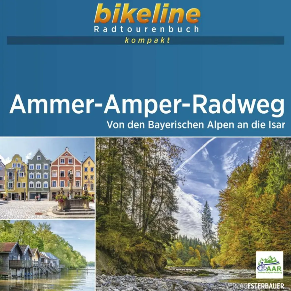 AMMER-AMPER RADWEG - Radwanderführer^ Radwanderführer Und Mountainbikeführer