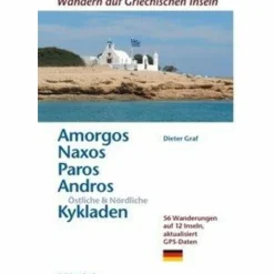 Reiseführer Südosteuropa*AMORGOS, NAXOS, PAROS, ÖSTLICHE & NÖRDLICHE KYKLADEN - Reiseführer