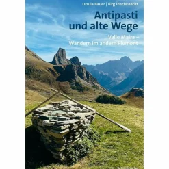 ANTIPASTI UND ALTE WEGE - Wanderführer^ Wanderführer