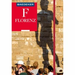 Reiseführer Südeuropa*BAEDEKER REISEFÜHRER FLORENZ
