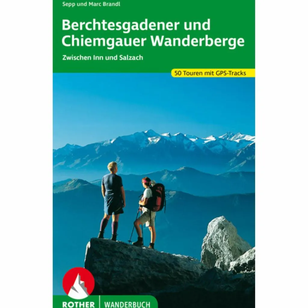 Wanderführer*BERCHTESGADENER & CHIEMGAUER WANDERBERGE - Wanderführer