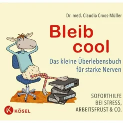 Fitness, Gesundheit Und Yoga*BLEIB COOL - Ratgeber