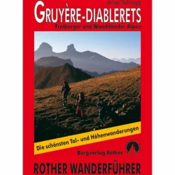 BVR GRUYÈRE - DIABLERETS - Wanderführer^ Wanderführer
