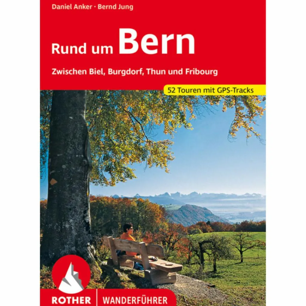 Wanderführer*BVR RUND UM BERN - Wanderführer