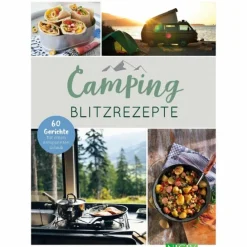 CAMPING-BLITZREZEPTE . 60 GERICHTE - Kochbuch^ Kochbücher