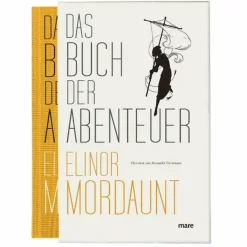 Historische Reisen Und Expeditionen*DAS BUCH DER ABENTEUER - Reisebericht
