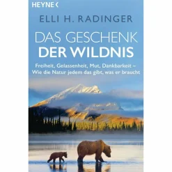 DAS GESCHENK DER WILDNIS - Sachbuch^ Outdoor-Sachbücher Und Naturwissen