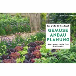 DAS GROßE GU HANDBUCH GEMÜSE-ANBAUPLANUNG - Ratgeber^ Tiere, Pflanzen Und Garten