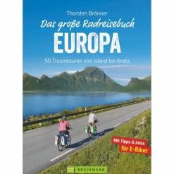DAS GROßE RADREISEBUCH EUROPA - Radwanderführer^ Radwanderführer Und Mountainbikeführer