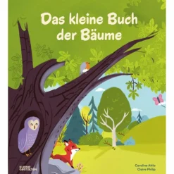 DAS KLEINE BUCH DER BÄUME - Kinderbuch^Kinder Naturratgeber Und Sachbücher|Kinderbücher Und Jugendbücher