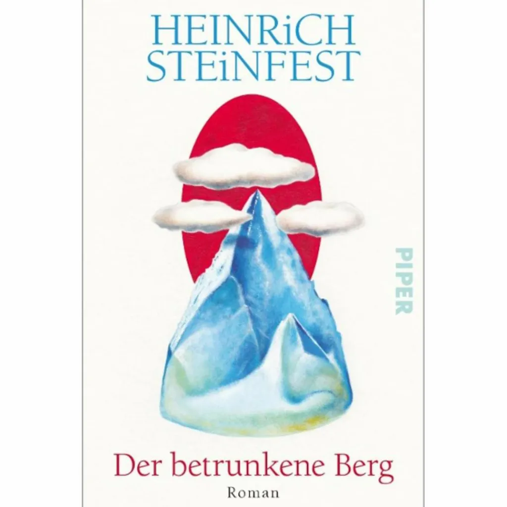 Romane*DER BETRUNKENE BERG - Roman