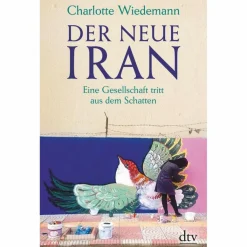 Outdoor-Sachbücher Und Naturwissen*DER NEUE IRAN - Sachbuch