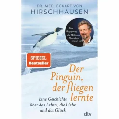 DER PINGUIN, DER FLIEGEN LERNTE - Sachbuch^ Outdoor-Sachbücher Und Naturwissen