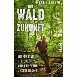 Outdoor-Sachbücher Und Naturwissen|Tiere, Pflanzen Und Garten*DER WALD DER ZUKUNFT - Sachbuch