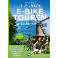 DIE 25 SCHÖNSTEN E-BIKE TOUREN AM NIEDERRHEIN - Radwanderführer^ Radwanderführer Und Mountainbikeführer