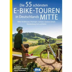 Radwanderführer Und Mountainbikeführer*DIE 55 SCHÖNSTEN E-BIKE-TOUREN IN DEUTSCHLANDS MITTE - Radwanderführer