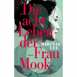 DIE ACHT LEBEN DER FRAU MOOK - Roman^ Romane