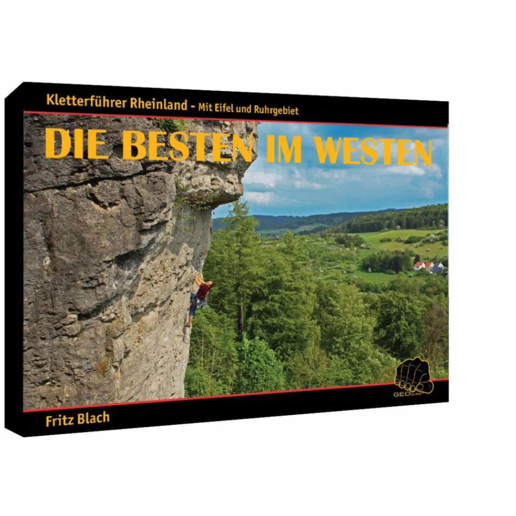 Sportklettern: Kletterführer, Training Und Techniken*DIE BESTEN IM WESTEN - Kletterführer