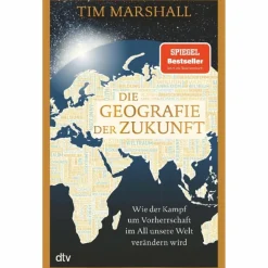 Outdoor-Sachbücher Und Naturwissen*DIE GEOGRAFIE DER ZUKUNFT - Sachbuch