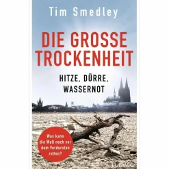 DIE GROßE TROCKENHEIT - Sachbuch^ Outdoor-Sachbücher Und Naturwissen