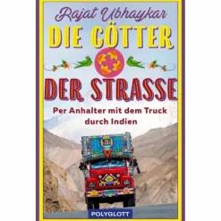 DIE GÖTTER DER STRAßE - Reisebericht^ Exotische Reisen|Länderportraits Und Auswandererberichte