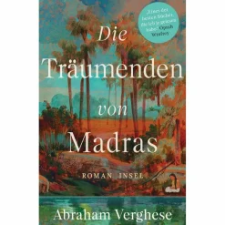Romane*DIE TRÄUMENDEN VON MADRAS
