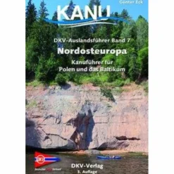 Gewässerkarten|Wassersportführer Und Paddeltechnik*DKV AUSLANDSFÜHRER 07. NORDOSTEUROPA - Gewässerführer