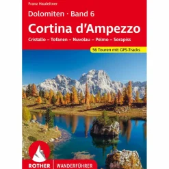 Wanderführer*DOLOMITEN 6 - RUND UM CORTINA D'AMPEZZO - Wanderführer