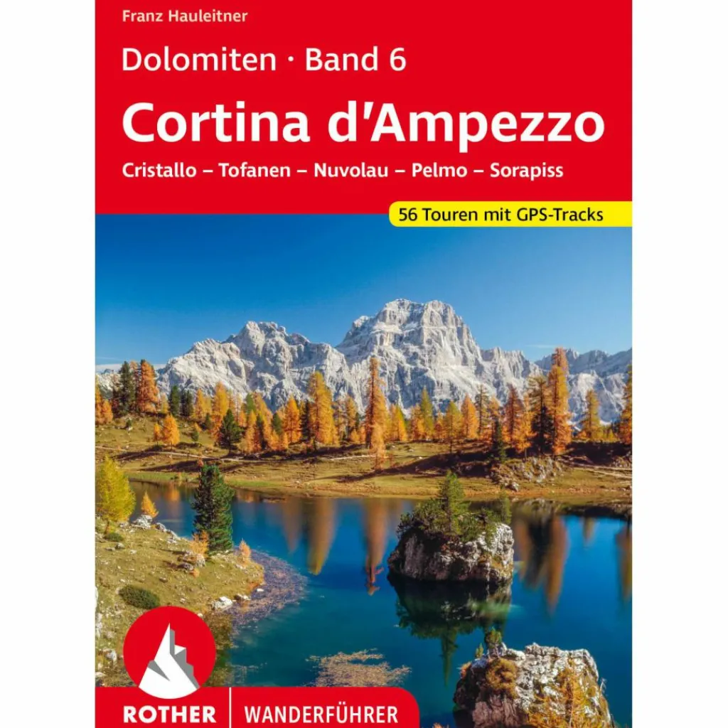 Wanderführer*DOLOMITEN 6 - RUND UM CORTINA D'AMPEZZO - Wanderführer