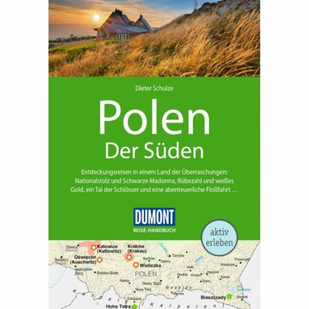 DUMONT REISE-HANDBUCH REISEFÜHRER POLEN, DER SÜDEN^ Reiseführer Mitteleuropa