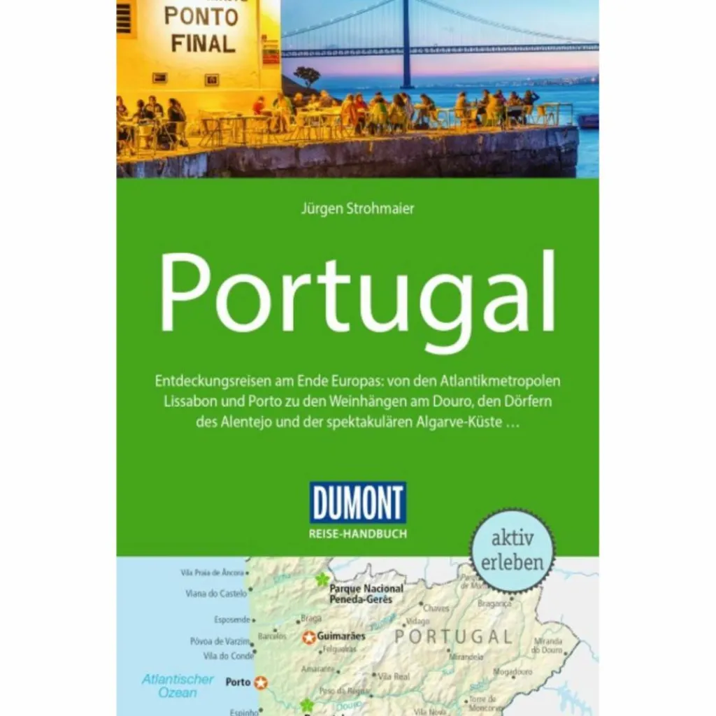 DUMONT REISE-HANDBUCH REISEFÜHRER PORTUGAL^ Reiseführer Südeuropa