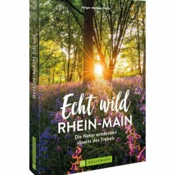 Wanderführer*ECHT WILD - RHEIN-MAIN - Wanderführer