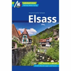 Reiseführer Westeuropa*ELSASS REISEFÜHRER MICHAEL MÜLLER VERLAG