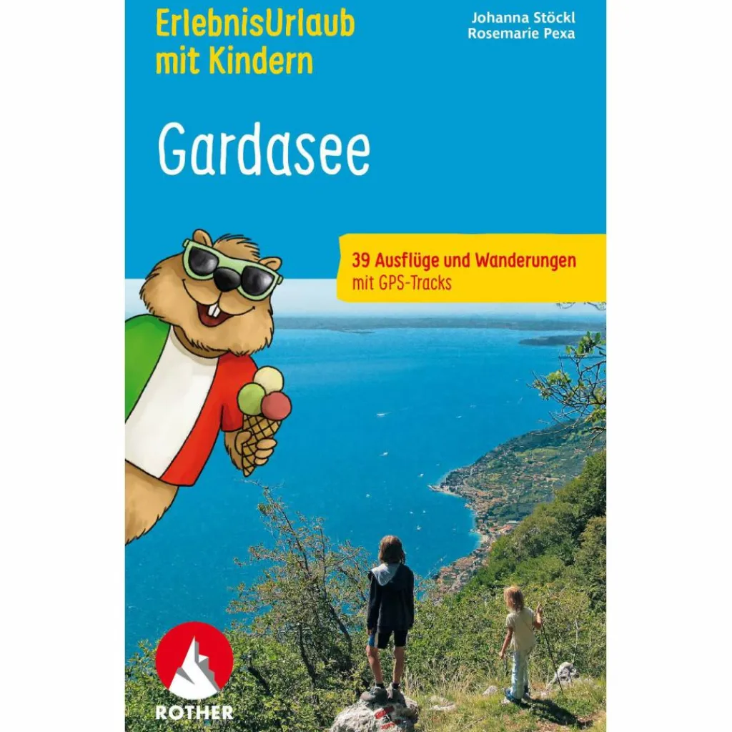 ERLEBNISURLAUB MIT KINDERN GARDASEE - Wanderführer^ Wanderführer