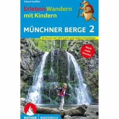 ERLEBNISWANDERN MIT KINDERN MÜNCHNER BERGE 2 - Wanderführer^ Wanderführer
