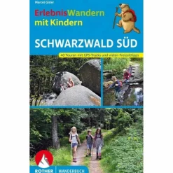 ERLEBNISWANDERN MIT KINDERN SCHWARZWALD SÜD - Wanderführer^Kinder Naturratgeber Und Sachbücher|Kinderbücher Und Jugendbücher