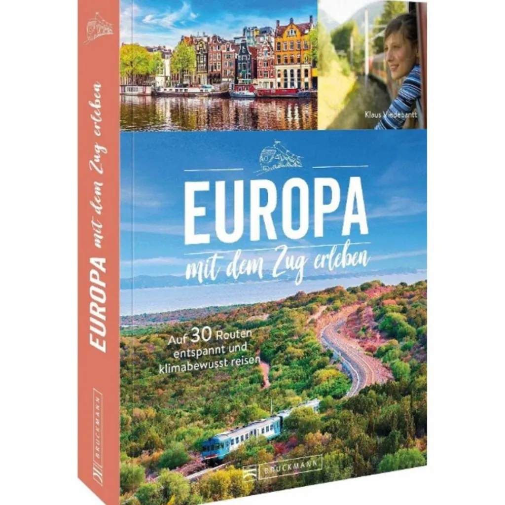 EUROPA MIT DEM ZUG ENTDECKEN - Bildband^ Bildbände