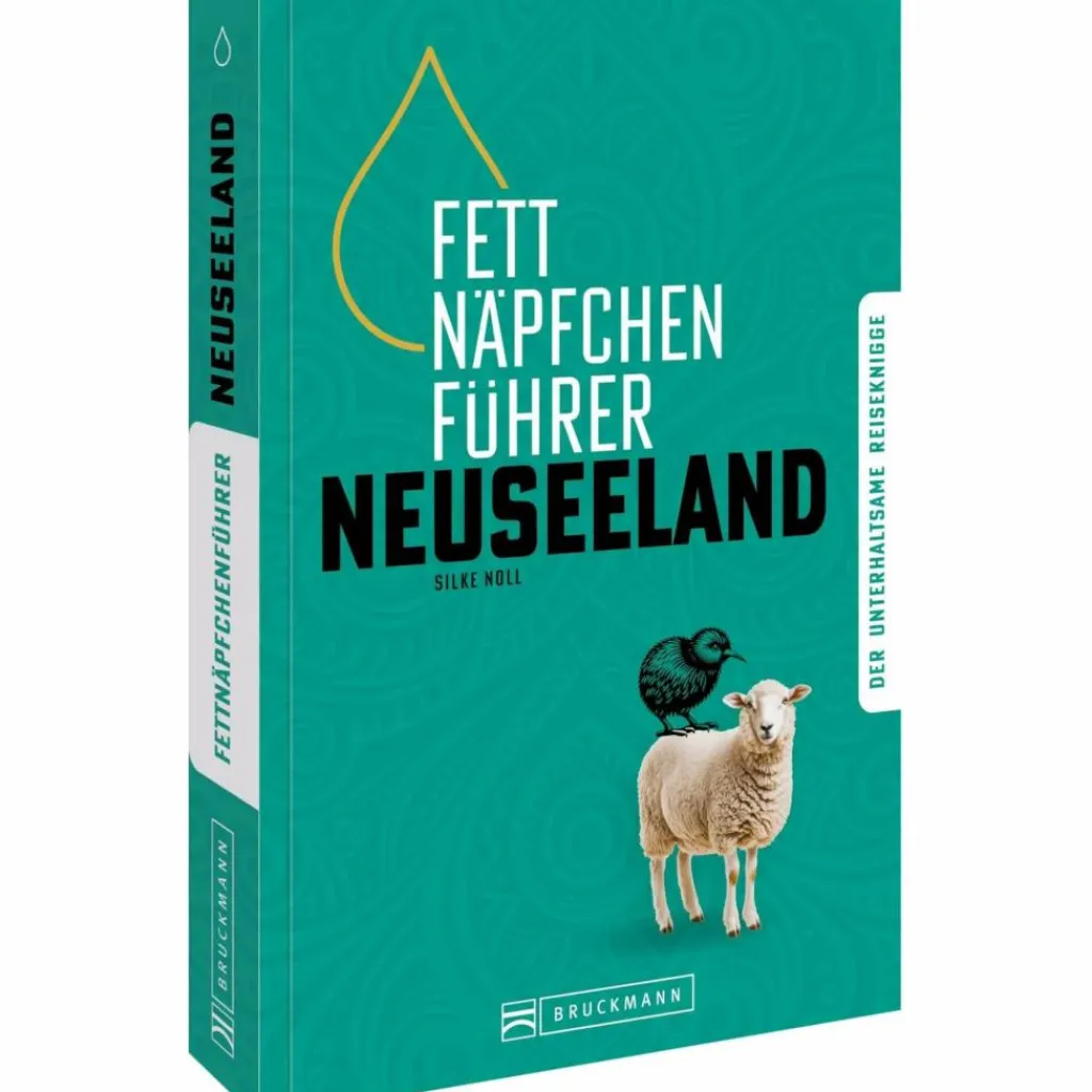 FETTNÄPFCHENFÜHRER NEUSEELAND - Reisebericht^ Länderportraits Und Auswandererberichte