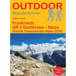 Wanderführer*FRANKREICH: GR 5 GENFERSEE - NIZZA - Wanderführer
