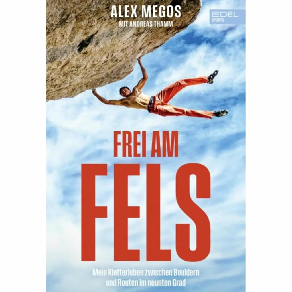 FREI AM FELS - Biografie^ Berggeschichten Und Persönlichkeiten|Biografien Und Reisetagebücher