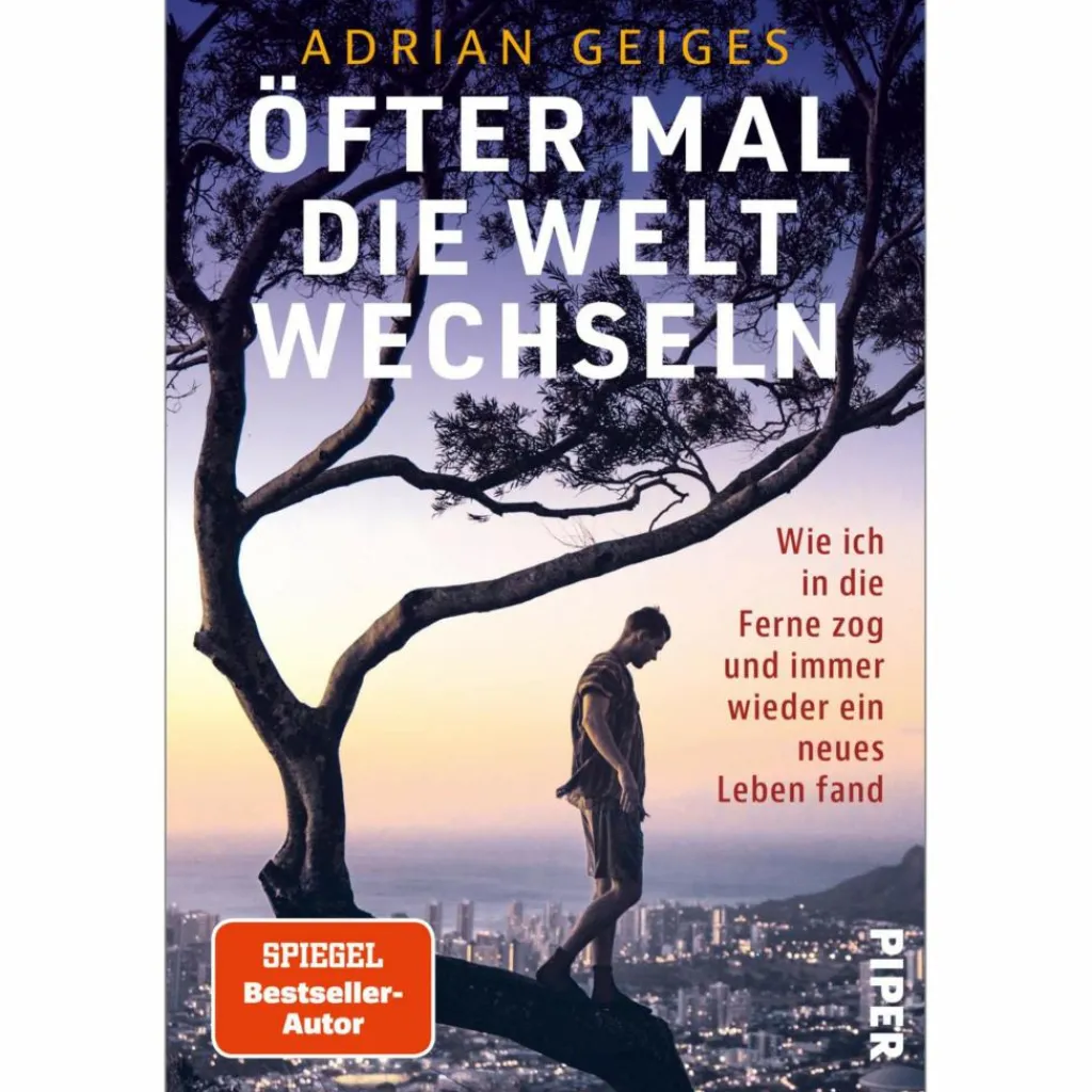 Länderportraits Und Auswandererberichte*ÖFTER MAL DIE WELT WECHSELN - Reisebericht