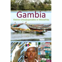 GAMBIA - KLEINES URLAUBSPARADIES IN WESTAFRIKA - Reiseführer^ Reiseführer Afrika
