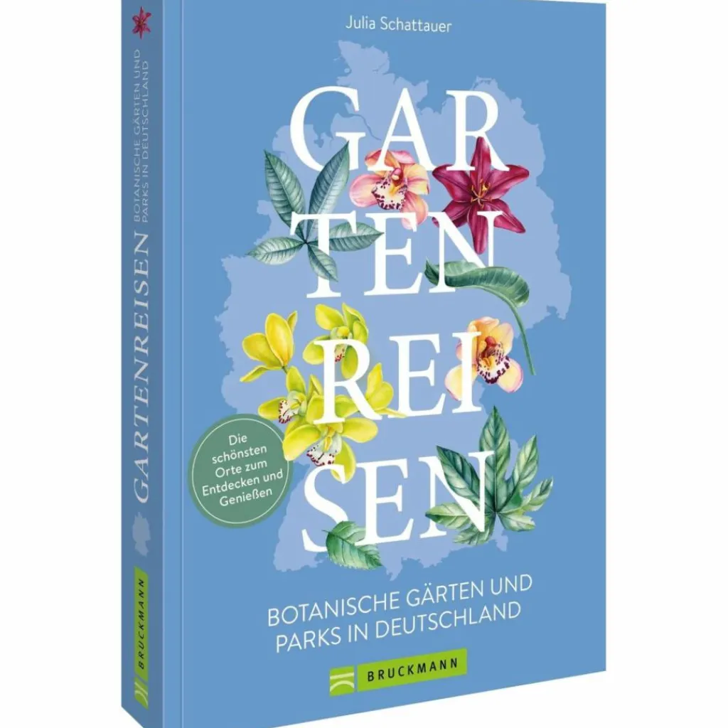 GARTENREISEN - BOTANISCHE GÄRTEN UND PARKS IN DEUTSCHLAND - Reiseführer^ Reiseführer Deutschland
