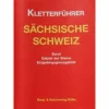 Sportklettern: Kletterführer, Training Und Techniken*GEBIET DER STEINE/ERZGEBIRGSGRENZGEBIET - Kletterführer