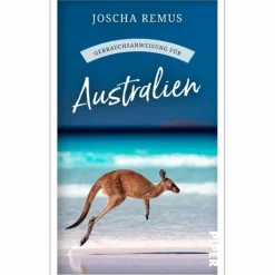GEBRAUCHSANWEISUNG FÜR AUSTRALIEN - Reisebericht^ Reiseführer Australien Und Ozeanien